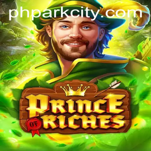 PrinceOfRiches: A Thrilling Adventure in the Realm of PHPARK